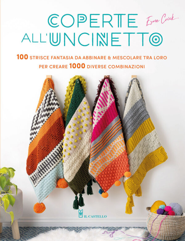 Libro Coperte all'uncinetto di Esme Crick - ean 9788827604267 - Il Castello
