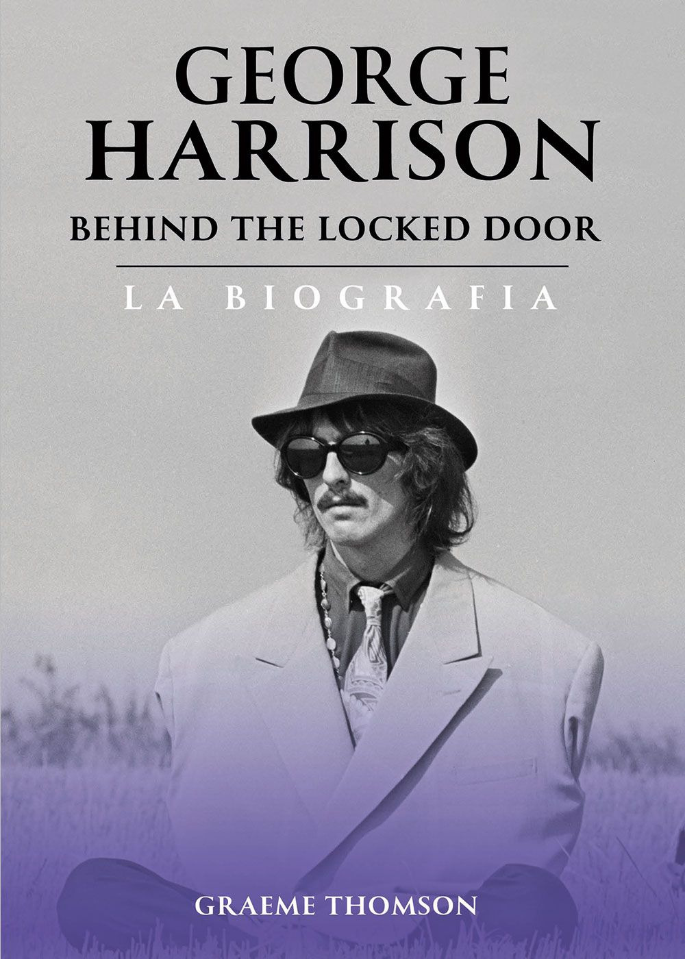 Libro George Harrison. Behind the locked door. La biografia di Graeme Thomson - ean 9788827604359 - Il Castello
