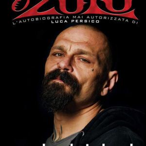 Libro Vocazione rivoluzionaria. ‘O Zulù. L'autobiografia mai autorizzata di Luca Persico di Luca Persico - ean 9788827604632 - Il Castello