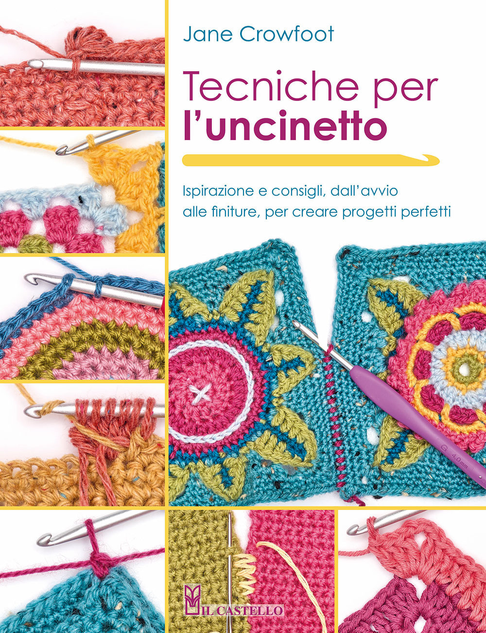 Libro Tecniche per l'uncinetto. Ispirazione e consigli