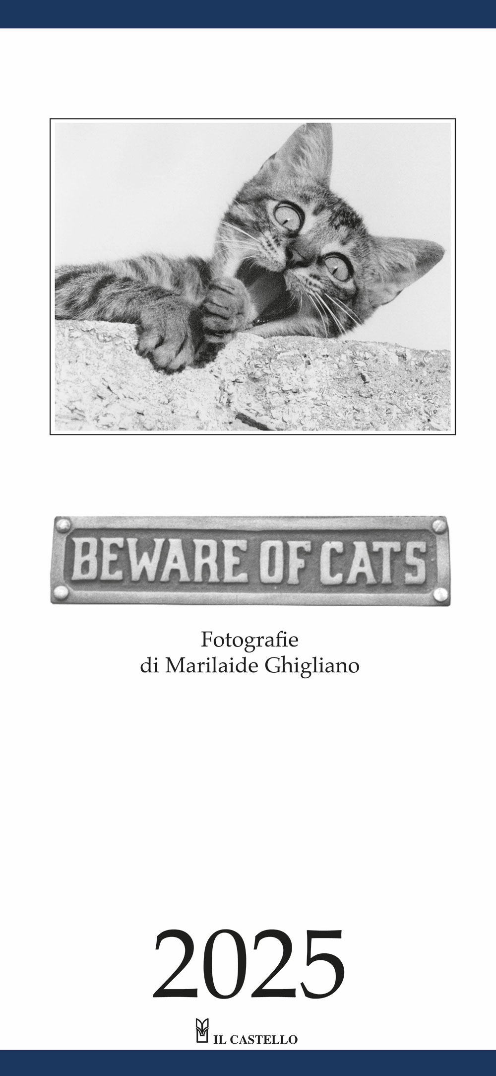 Libro Beware of cats. Calendario 2025 di - ean 9788827604854 - Il Castello