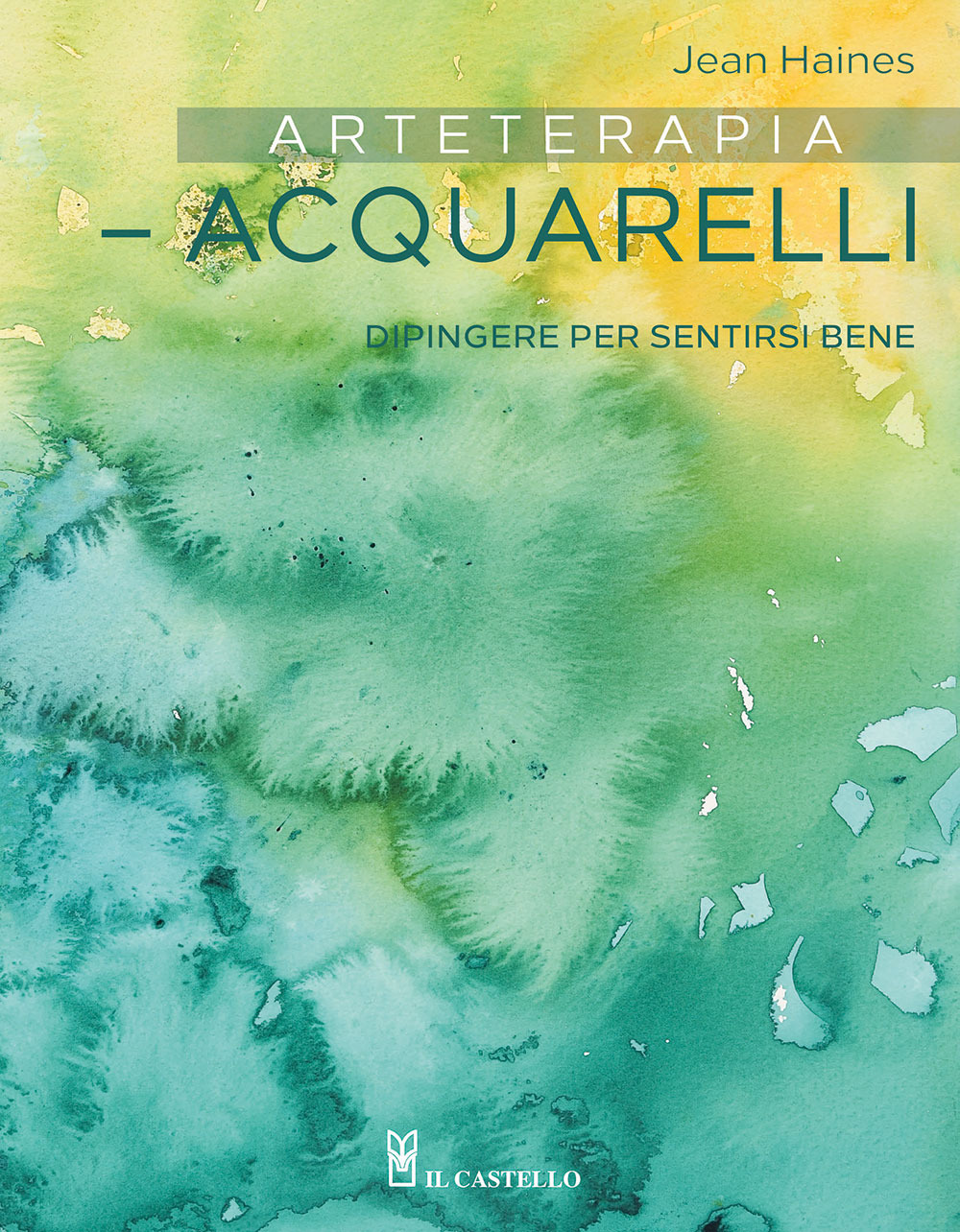 Libro Arteterapia. Acquarelli. Dipingere per sentirsi bene di Jean Haines - ean 9788827604885 - Il Castello