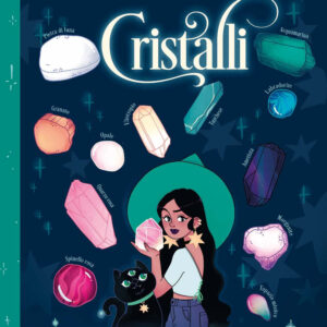 Libro Cristalli. Guida per giovani streghe di Xanna Eve Chown; Emily Anderson - ean 9788827605066 - Il Castello