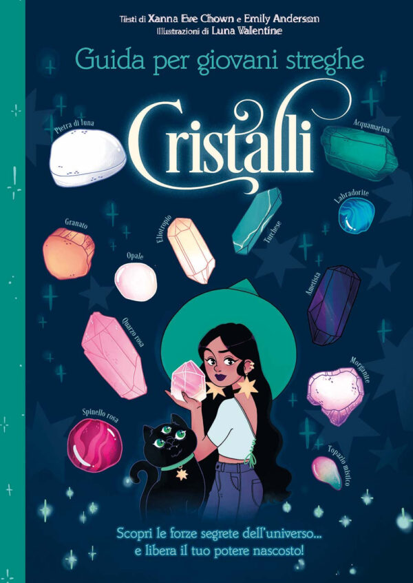 Libro Cristalli. Guida per giovani streghe di Xanna Eve Chown; Emily Anderson - ean 9788827605066 - Il Castello