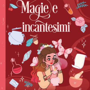 Libro Magie e incantesimi. Guida per giovani streghe di Claire Philip - ean 9788827605103 - Il Castello
