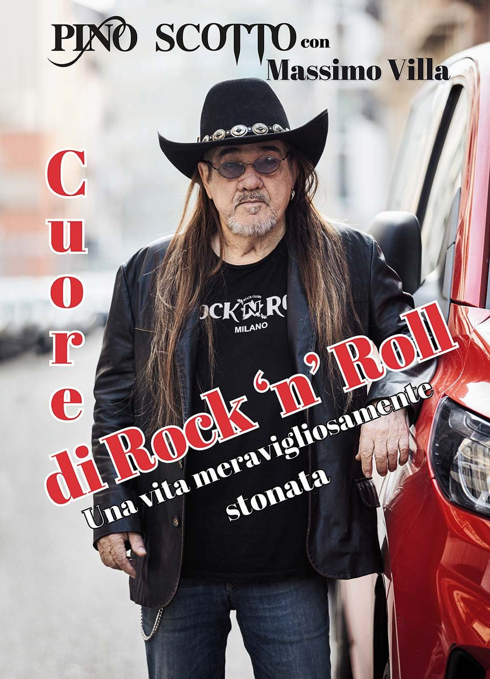 Libro Cuore di rock'n'roll. Una vita meravigliosamente stonata di Pino Scotto; Massimo Villa - ean 9788827605110 - Il Castello