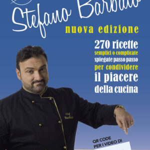 Libro cucina per tutti di chef Stefano Barbato di Stefano Barbato - ean 9788827605202 - Il Castello
