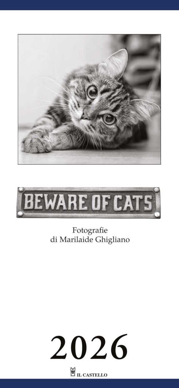 Libro Beware of cats. Calendario gatti 2026 di  - ean 9788827605219 - Il Castello