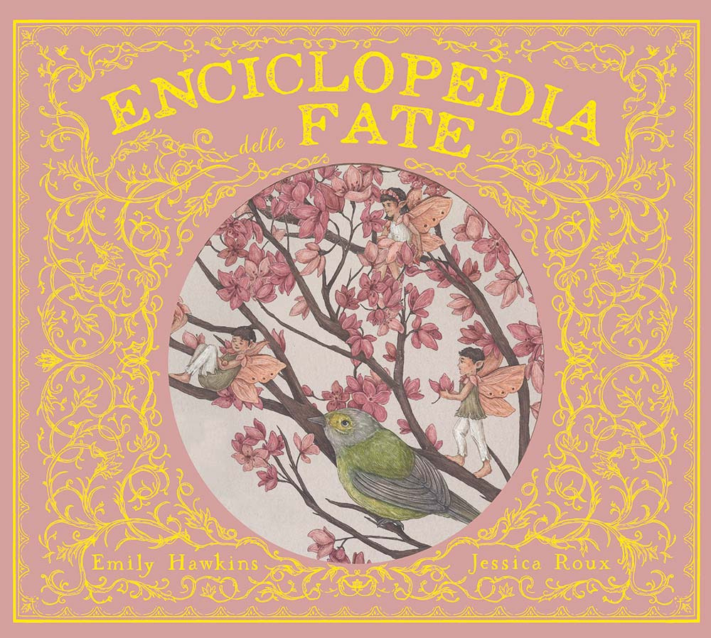 Libro Enciclopedia delle fate di Emily Hawkins - ean 9788827605349 - Il Castello