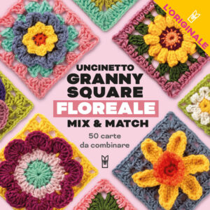 Libro Uncinetto Granny Square floreale. Mix & match di Claire Montgomerie - ean 9788827605356 - Il Castello