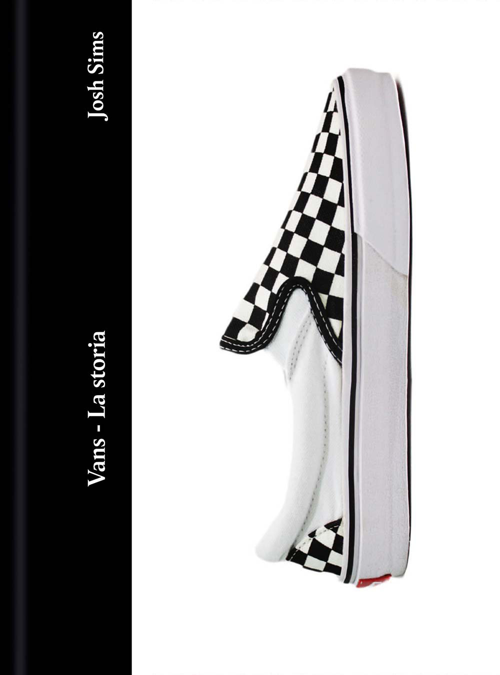 Libro Vans. La storia di Josh Sims - ean 9788827605479 - Il Castello