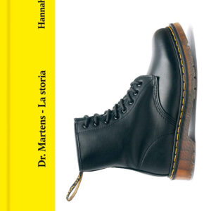 Libro Dr. Martens. La storia di Hannah Kane - ean 9788827605493 - Il Castello