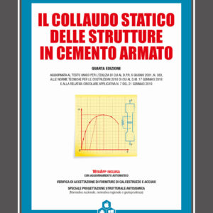 Libro collaudo statico delle strutture in cemento armato di Gianni Michele De Gaetanis - ean 9788827700921 - Grafill
