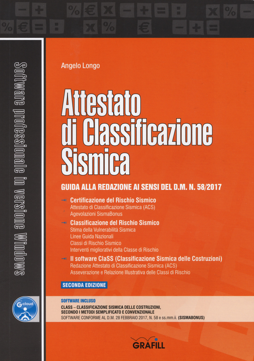 Libro Attestato di classificazione sismica di Angelo Longo - ean 9788827701140 - Grafill
