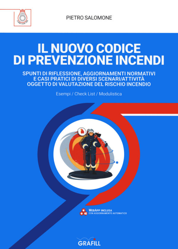 Libro nuovo codice di prevenzione incendi. Spunti di riflessione