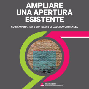 Libro Ampliare una apertura esistente. Guida operativa e software di calcolo con Excel di Claudio Ciavattini - ean 9788827701607 - Grafill