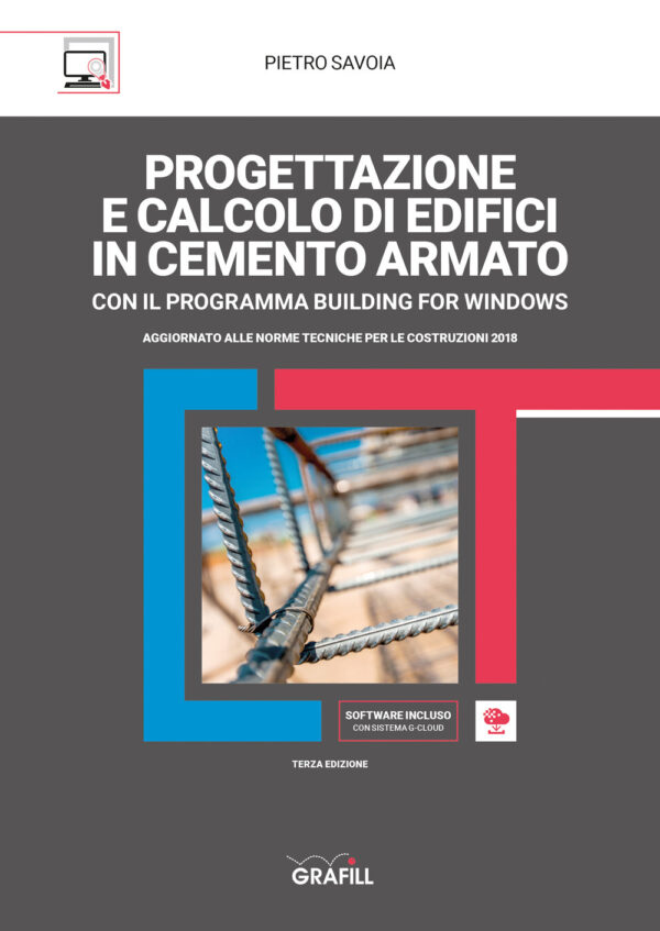 Libro Progettazione e calcolo di edifici in c. a. di Pietro Savoia - ean 9788827701744 - Grafill