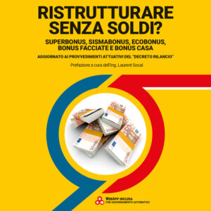 Libro Ristrutturare senza soldi? Superbonus