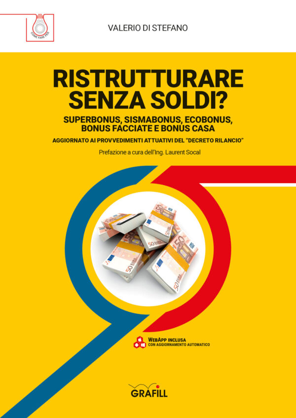 Libro Ristrutturare senza soldi? Superbonus