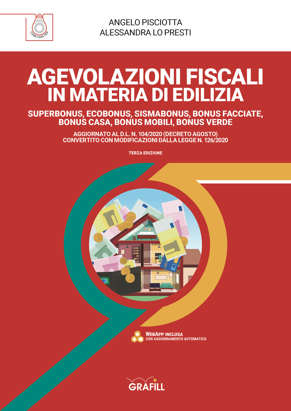 Libro Agevolazioni fiscali in materia edilizia. Superbonus