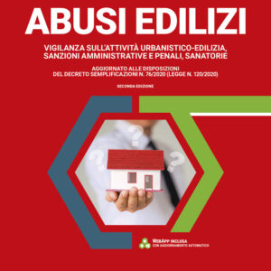 Libro Abusi edilizi. Vigilanza sull'attività urbanistico-edilizia