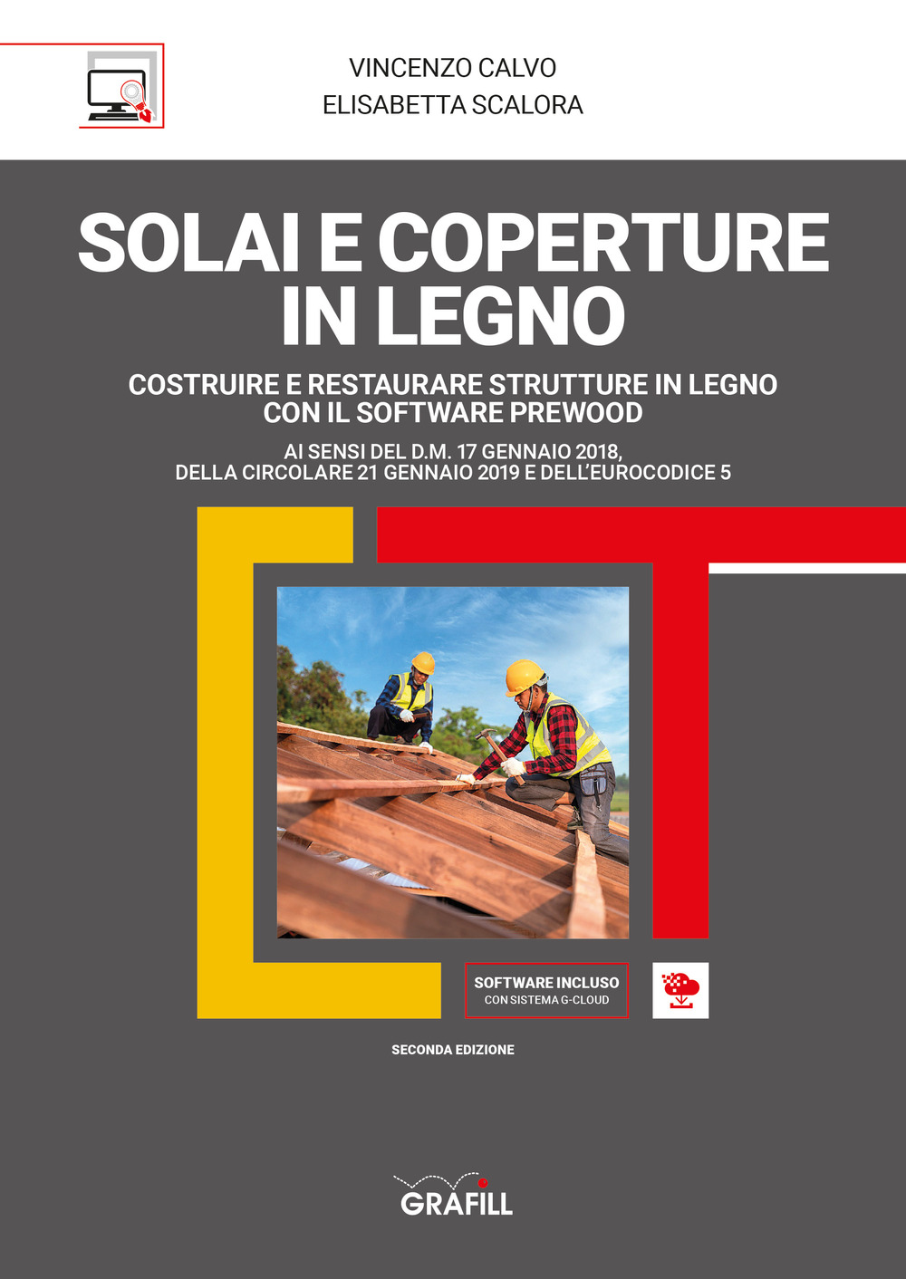 Libro Solai e coperture in legno di Vincenzo Calvo; Elisabetta Scalora - ean 9788827702550 - Grafill