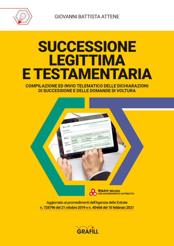 Libro Successione legittima e testamentaria di Giovanni Battista Attene - ean 9788827702642 - Grafill