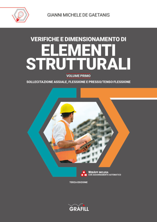 Libro Verifica e dimensionamento di elementi strutturali di Gianni Michele De Gaetanis - ean 9788827702680 - Grafill