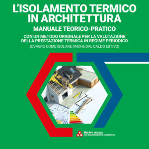 Libro isolamento termico in architettura di Marco Berti - ean 9788827702932 - Grafill