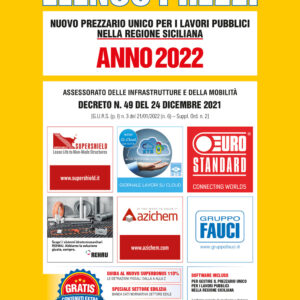 Libro Elenco prezzi. Nuovo prezzario unico per i lavori pubblici nella regione siciliana 2022 di  - ean 9788827703021 - Grafill