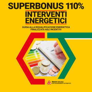 Libro Superbonus 110%. Interventi energetici. Guida alla riqualificazione energetica finalizzata agli incentivi di Marco Berti - ean 9788827703267 - Grafill