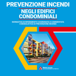 Libro Prevenzione incendi negli edifici condominiali di Mauro Malizia - ean 9788827703281 - Grafill
