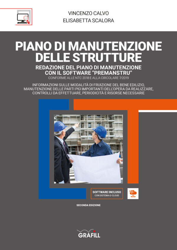 Libro Piano di manutenzione delle strutture di Vincenzo Calvo; Elisabetta Scalora - ean 9788827703557 - Grafill