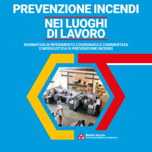 Libro Prevenzione incendi nei luoghi di lavoro di Mauro Malizia - ean 9788827703724 - Grafill