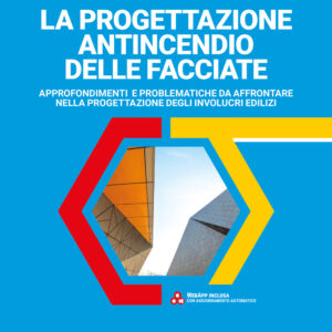 Libro progettazione antincendio delle facciate. Approfondimenti e problematiche da affrontare nella progettazione degli involucri edilizi di Lamberto Mazziotti - ean 9788827703748 - Grafill