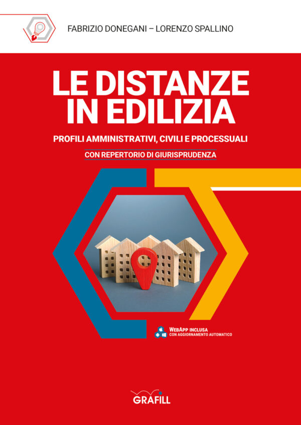 Libro distanze in edilizia di Fabrizio Donegani; Lorenzo Spallino - ean 9788827704196 - Grafill