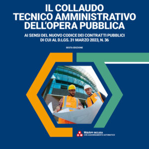 Libro collaudo tecnico amministrativo dell'opera pubblica di Oronzo Passante - ean 9788827704387 - Grafill