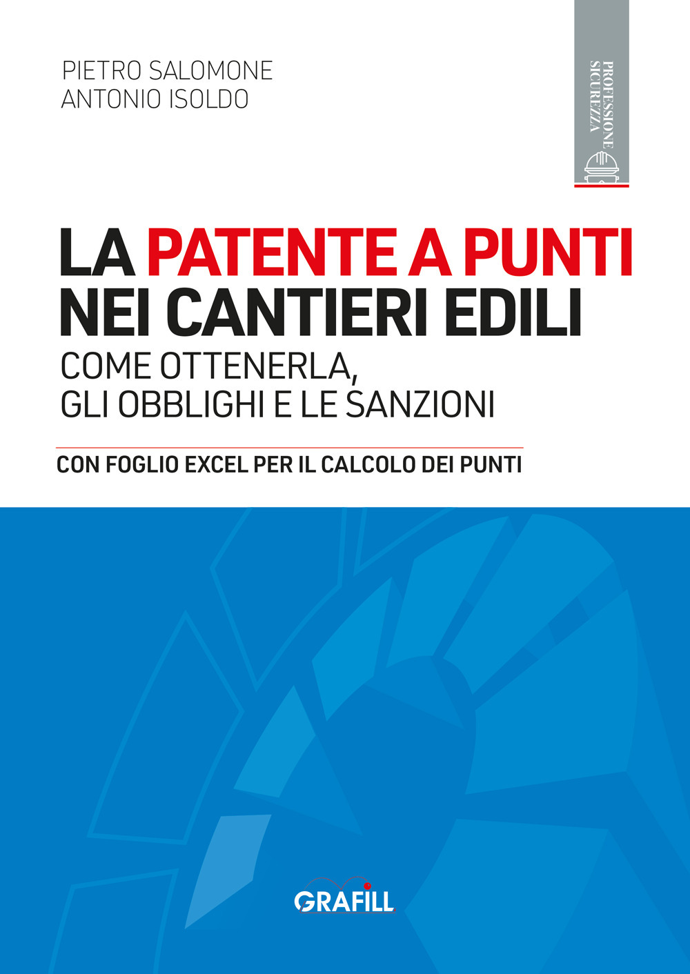 Libro patente a punti nei cantieri edili. Come ottenerla