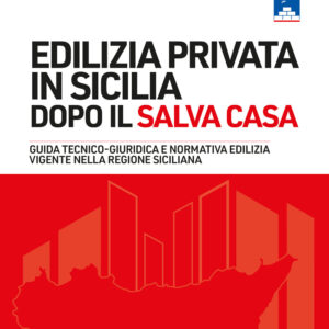 Libro Edilizia privata in Sicilia dopo il Salva Casa. Guida tecnico-giuridica e normativa edilizia vigente nella regione siciliana di Gianluca Oreto; Nunzio Santoro - ean 9788827704868 - Grafill