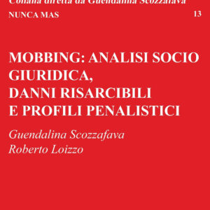 Libro Mobbing: analisi socio giuridica