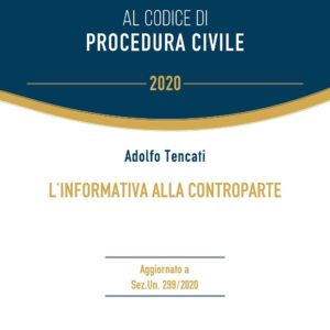 Libro informativa alla controparte di Adolfo Tencati - ean 9788827905241 - Key Editore