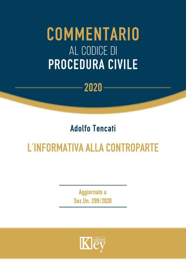 Libro informativa alla controparte di Adolfo Tencati - ean 9788827905241 - Key Editore