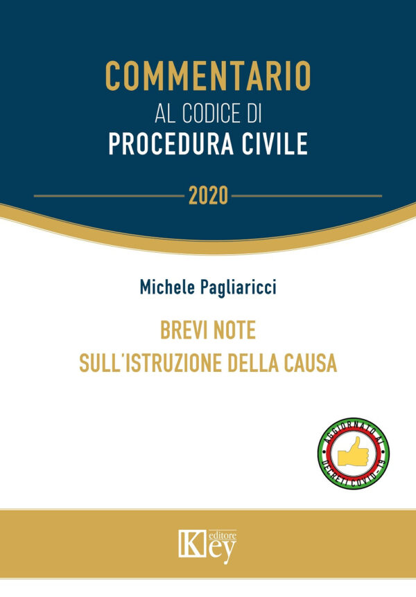 Libro Brevi note sull'istruzione della causa di Michele Pagliaricci - ean 9788827905845 - Key Editore